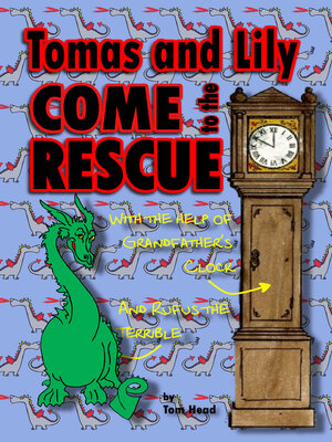cover image of Tomas and Lily Come to the Rescue